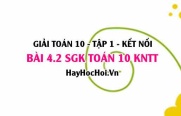Bài 4.2 SGK Toán 10 tập 1 Kết nối tri thức
